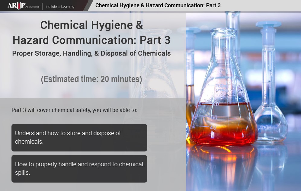 Chemical Hygiene & Hazard Communication: Part 3-Proper Storage, Handling, & Disposal of Chemicals