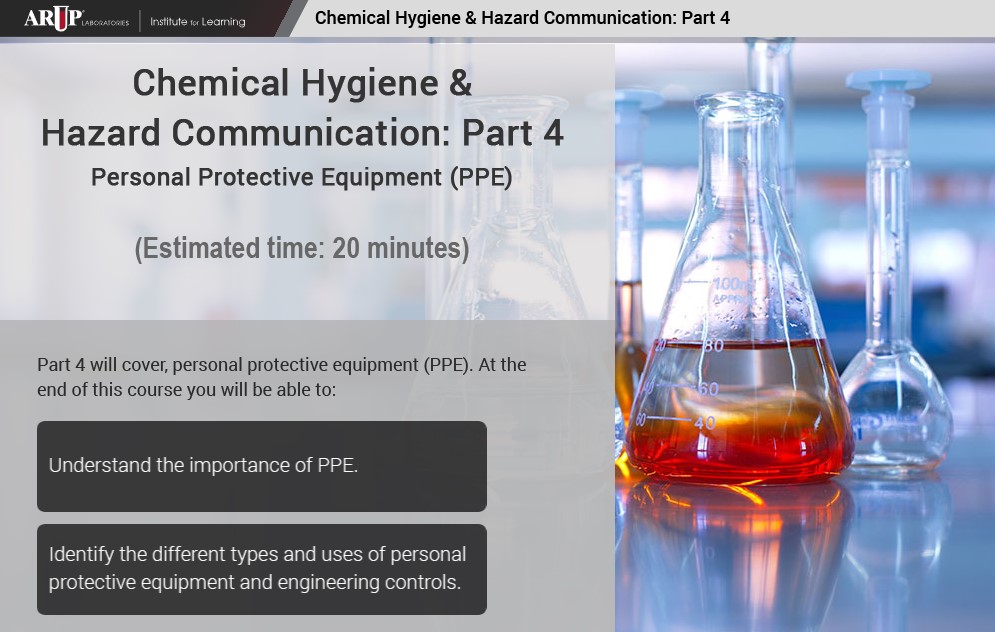 Chemical Hygiene & Hazard Communication: Part 4-Personal Protective Equipment (PPE)
